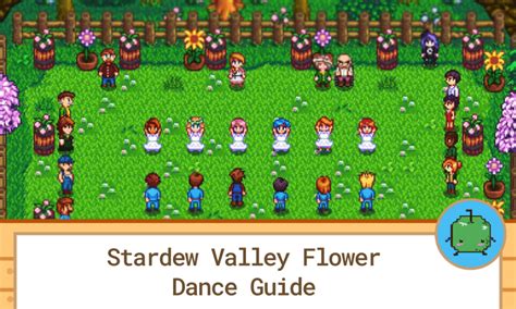 Dance Held Where is the Flower Festival Stardew Valley: A Whimsical Exploration of Festivities and Flora